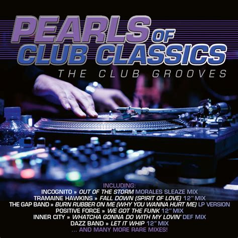 Various Pearls Of Club Classics The Club Grooves At Juno Download