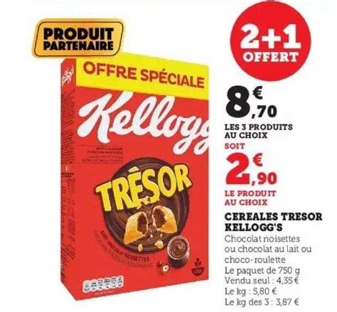 Promo C R Ales Tr Sor Kellogg S Chez Super U Icatalogue Fr