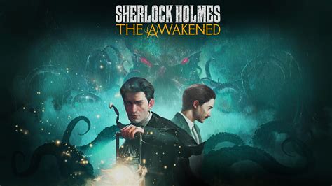 Review - Sherlock Holmes: The Awakened - WayTooManyGames