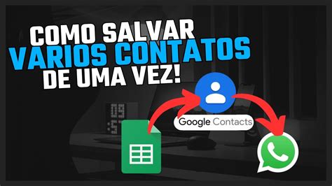 Como Salvar V Rios Contatos De Uma Vez Youtube