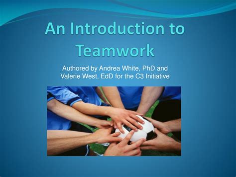 Ppt An Introduction To Teamwork Powerpoint Presentation Free