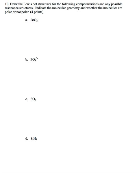 Solved Draw the Lewis dot structures for the following | Chegg.com