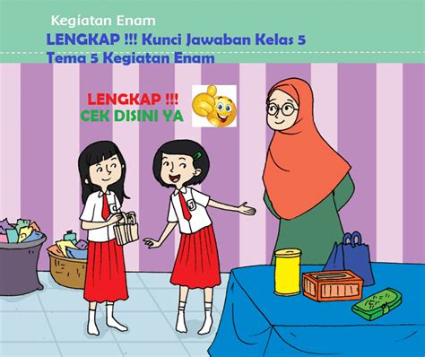 Lengkap Kunci Jawaban Kelas 5 Tema 5 Kegiatan Enam Simple News Kunci Jawaban Lengkap