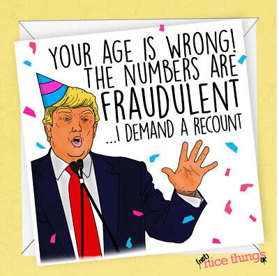 Donald Trump Recount Birthday Card Funny Card Th Th Th For