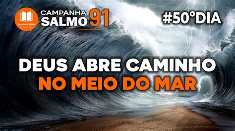 DEVOCIONAL DIÁRIO CAMPANHA SALMO 91 50º DIA YouTube