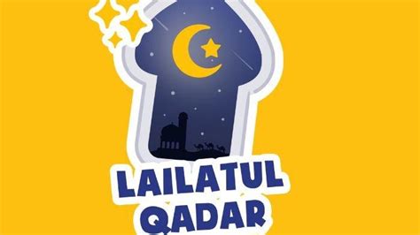 Tanggal Berapa Malam Lailatul Qadar 2024 Ini Waktunya Lengkap Amalan