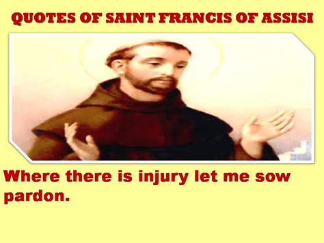 St Francis Of Assisi Quotes Quotesgram