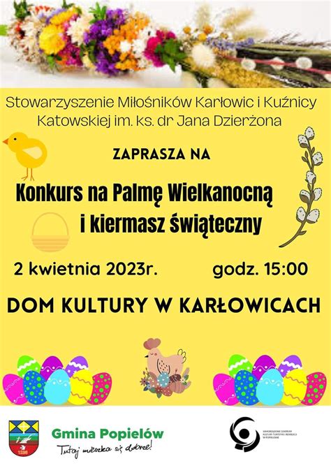 Ju W Niedziel Kiermasz I Konkurs Wielkanocny W Kar Owickim Domu Kultury