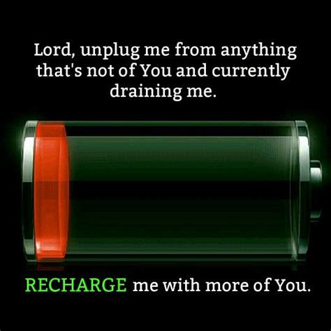 To Recharge Your Spiritual Battery Plug Into The Source Bible Qoutes Quotes Power Hour