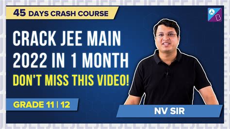 Can I Still Crack Jee Main In Month Special Message From Nv Sir