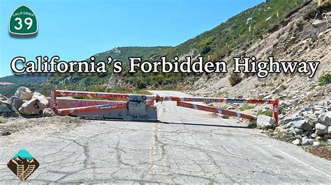 Exploring California S Highway Closed For Over Years Youtube