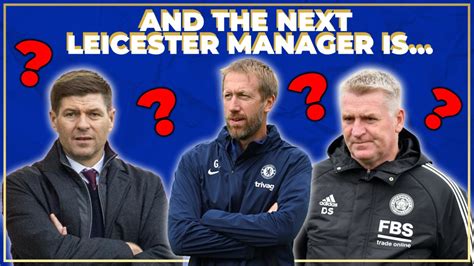 And The Next Leicester Manager is… :Leicester Fan TV