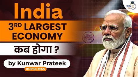 Will India Become The Third Largest Economy Know All About It