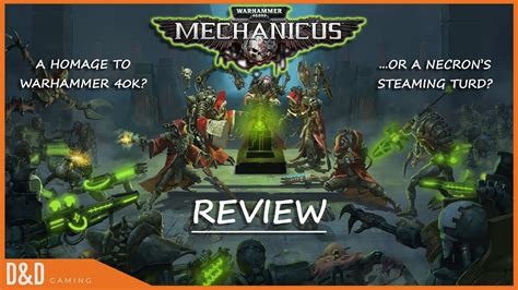 Warhammer 40k Mechanicus - Review - YouTube