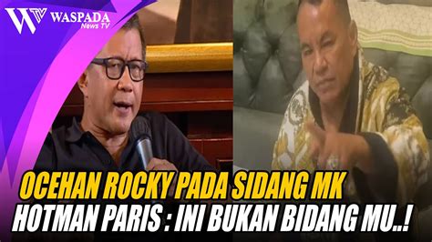 Tanggapan Hotman Paris Soal Ucapan Rocky Gerung Tentang Sidang Mk Youtube