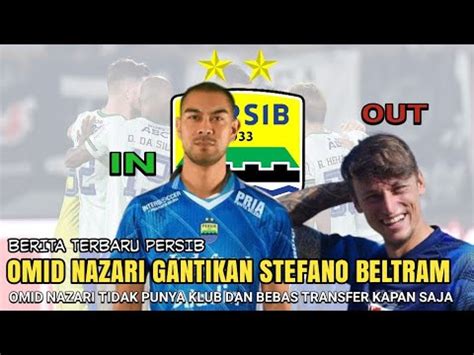 Keputusan Tepat Bebas Transfer Omid Nazari Gabung Persib Bandung