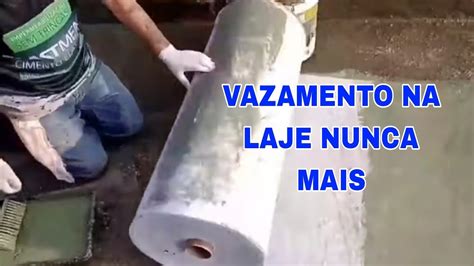 Vazamento Na Laje Nunca Mais Youtube