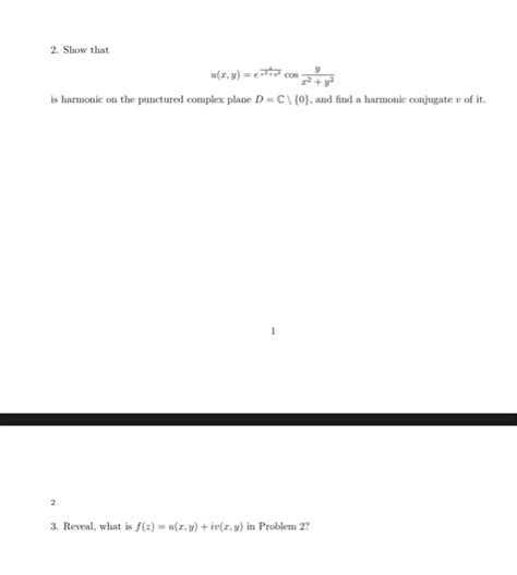 Solved 2 Show That U X Y E Cos 12 Y2 Is Harmonic On Chegg