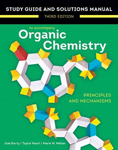 Study Guide And Solutions Manual For Organic Chemistry Third Edition