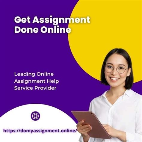 Get Assignment Done Online Why They Are More Preferred