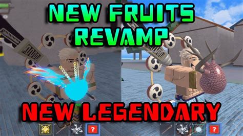 King Legacy Fruits Revamp Showcase New Legendary Fruit Roblox