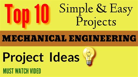 Top 10 Best Mechanical Engineering Project Ideas 2020 Simple And