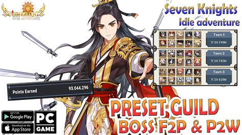 Preset Guild Boss Paling Baguss Buat F P P W Seven Knights Idle