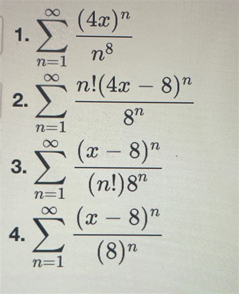 ∑n 1∞ 4x Nn8∑n 1∞n 4x 8 N8n∑n 1∞ X 8 N N 8n∑n 1∞ X