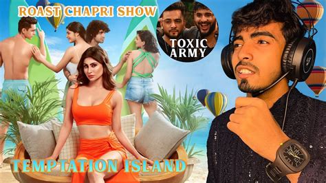 The Temptation Island India Tv Show Roast Elvish Yadav Fukra Insaan