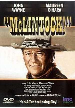 Mclintock Movie Quotes. QuotesGram