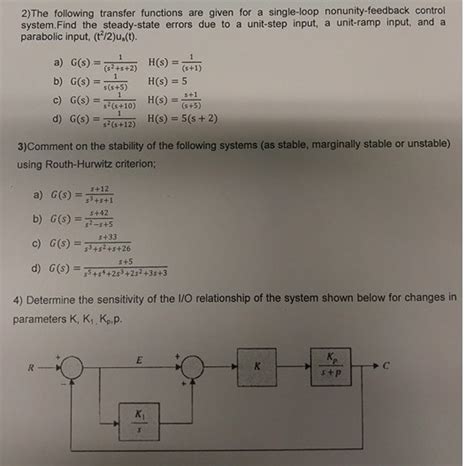 Solved The Following Transfer Functions Are Given For A Chegg