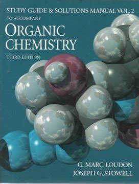 Organic Chemistry Study Guide And Solutions Manual Volume Marc