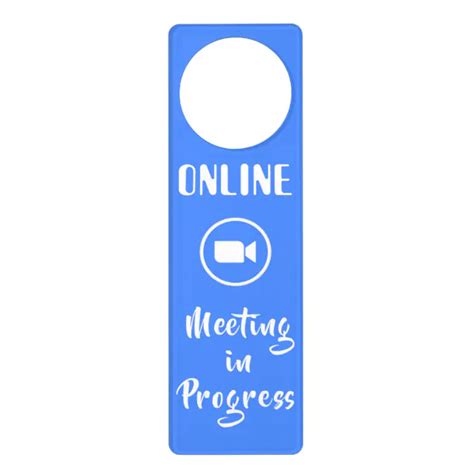 Online Meeting in Progress Door Hanger | Zazzle