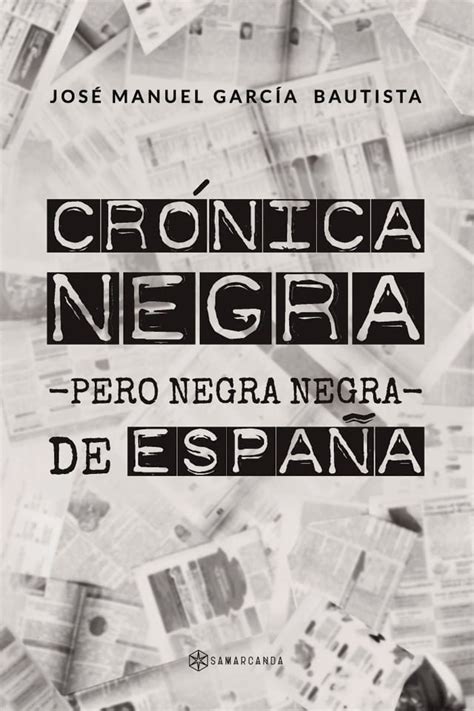 Crónica negra pero negra negra de España PChome 24h書店