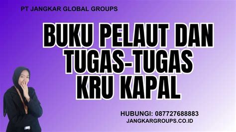 Buku Pelaut Dan Tugas Tugas Kru Kapal Jangkar Global Groups