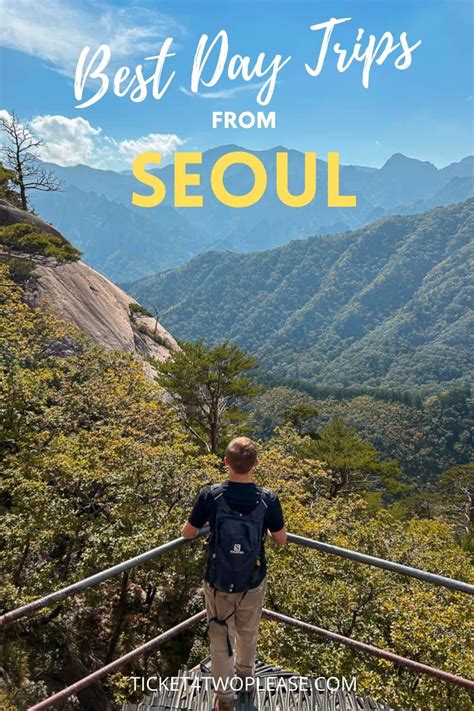 Best Day Trips From Seoul — Ticket 4 Two Please