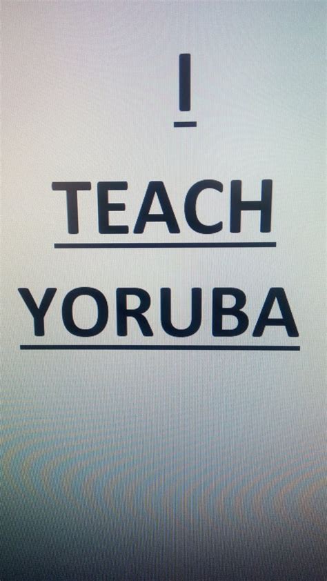 Teach You How To Read And Write In Yoruba Language Starting With Yoruba Alphabet By Dething Fiverr