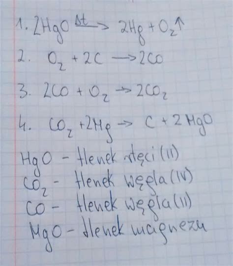 c Napisz i uzgodnij równania reakcji chemicznych oznaczonych na