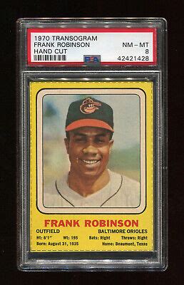 FRANK ROBINSON 1970 TRANSOGRAM HAND CUT PSA 8 NM MT HOF BALTIMORE