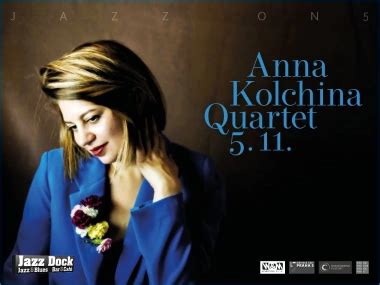 Anna Kolchina Quartet Jazz On Koncert V Jazz Dock