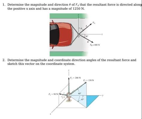 Solved 1 Determine The Magnitude And Direction The