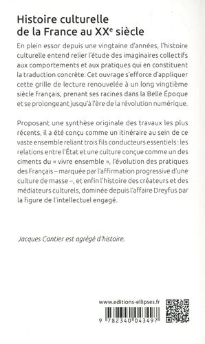 Histoire culturelle de la France au XXe siècle Jacques Cantier