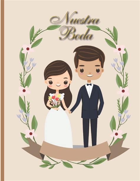 Nuestra Boda Planificador De Boda Organizador Y Agenda Para Novias O