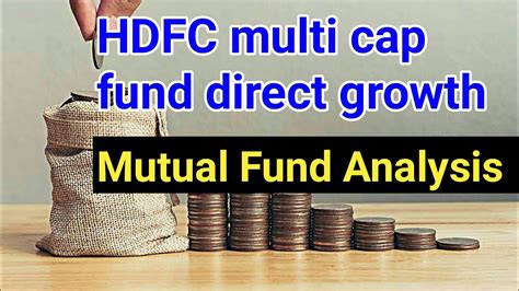 HDFC Multi Cap Fund Direct Growth Multi Cap Fund Direct Growth Review