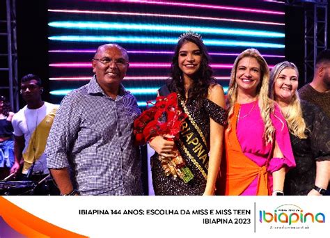 Ibiapina Anos Escolha Da Miss E Miss Teen Ibiapina