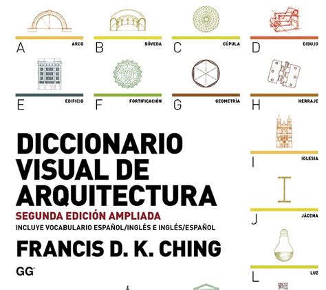 DICCIONARIO VISUAL DE ARQUITECTURA CHING FRANCIS