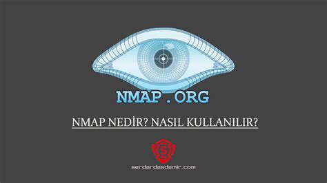 Nmap Nedir Nasıl Kullanılır Nmap Cheat Sheet Serdar Daşdemir