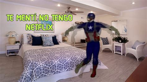 Te Ment No Tengo Netflix Youtube