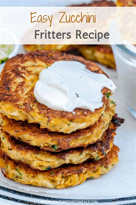 Easy Zucchini Fritters Healthy Fitness Meals