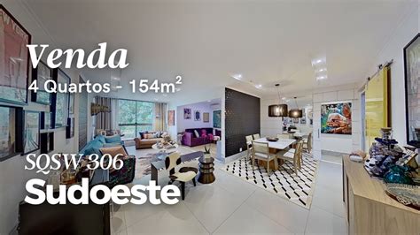 SQSW 306 4 QUARTOS 154 m² VISTA LIVRE VAZADO YouTube